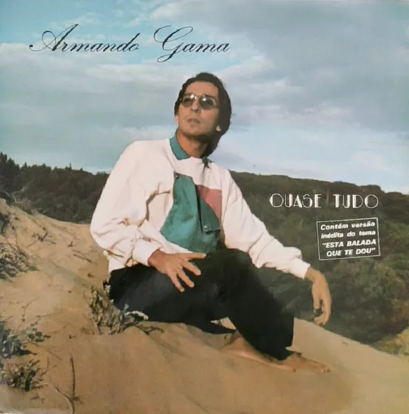 Capa de Armando Gama — Quase Tudo