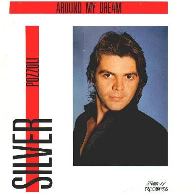 Capa de Silver Pozzoli* — Around My Dream