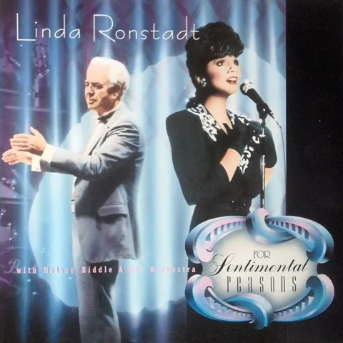 Capa de Linda Ronstadt With Nelson Riddle & His Orchestra* — For Sentimental Reasons