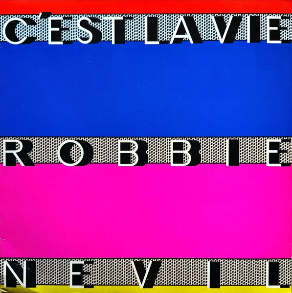Capa de Robbie Nevil — C'est La Vie