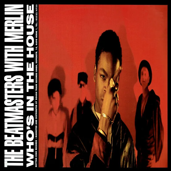 Capa de The Beatmasters With Merlin — Who's In The House