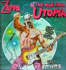 Capa de Zappa* — The Man From Utopia