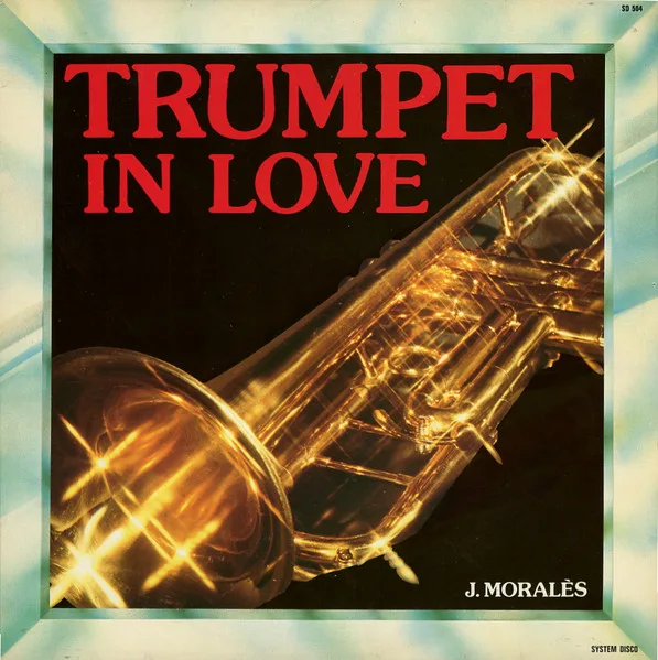Capa de J. Morales* — Trumpet In Love