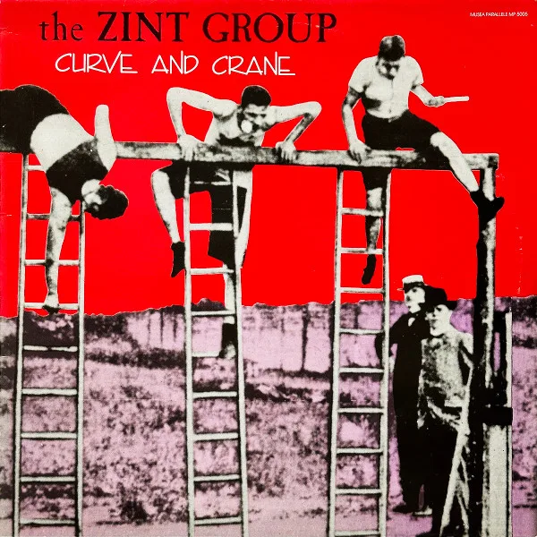 Capa de The Zint Group — Curve And Crane