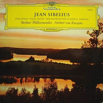 Capa de Jean Sibelius / Berliner Philharmoniker, Herbert von Karajan — Finlandia • Valse Triste • Der Schwan Von Tuonela • Tapiola
