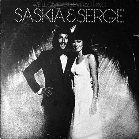 Capa de Saskia & Serge — We'll Give You Everything