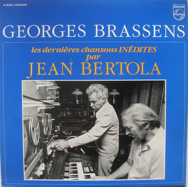 Capa de Georges Brassens, Jean Bertola — Les Dernières Chansons Inédites  Par Jean Bertola