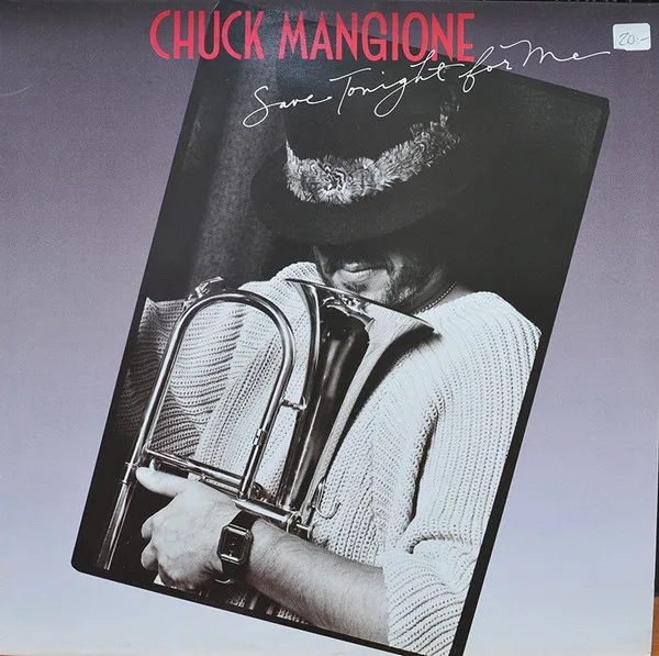Capa de Chuck Mangione — Save Tonight For Me