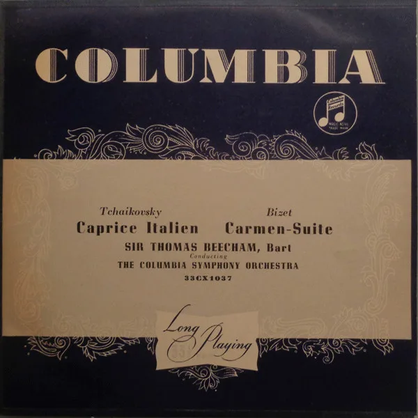 Capa de Tchaikovsky*, Bizet* — Sir Thomas Beecham, Bart* Conducting The Columbia Symphony Orchestra*