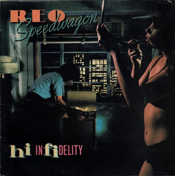 Capa de REO Speedwagon — Hi Infidelity