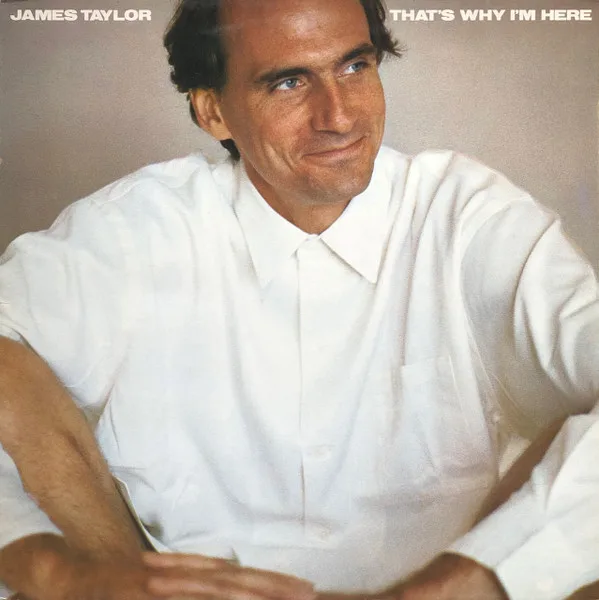 Capa de James Taylor (2) — That's Why I'm Here