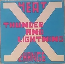Capa de Heat-X-Change — Thunder And Lightning