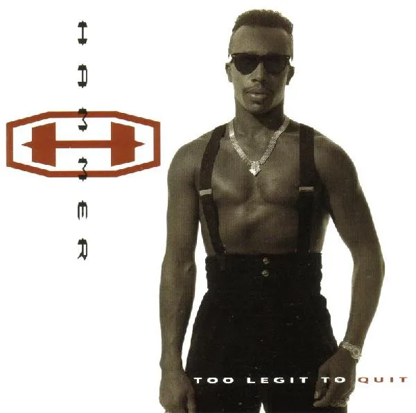 Capa de Hammer* — Too Legit To Quit