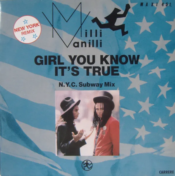 Capa de Milli Vanilli — Girl You Know It's True (N.Y.C. Subway Mix)