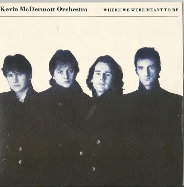 Capa de Kevin McDermott Orchestra — Where We Were Meant To Be