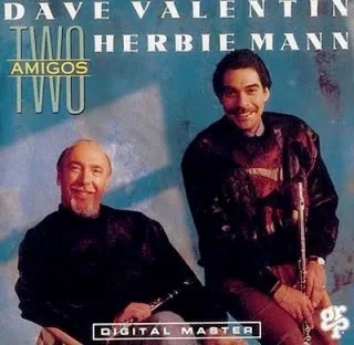 Capa de Dave Valentin, Herbie Mann — Two Amigos