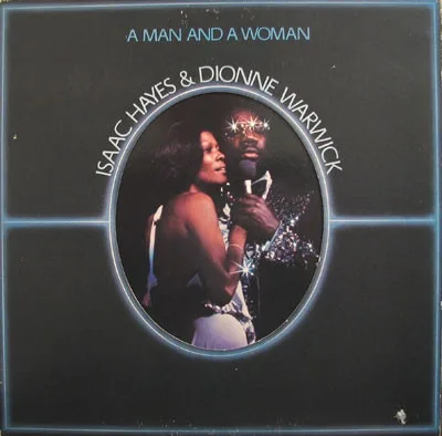 Capa de Isaac Hayes & Dionne Warwick — A Man And A Woman